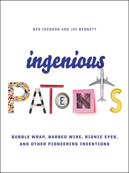 Title details for Ingenious Patents by Ben Ikenson - Available